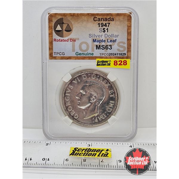Canada Dollar 1947ML (TPCG Cert : MS63 : Maple Leaf)