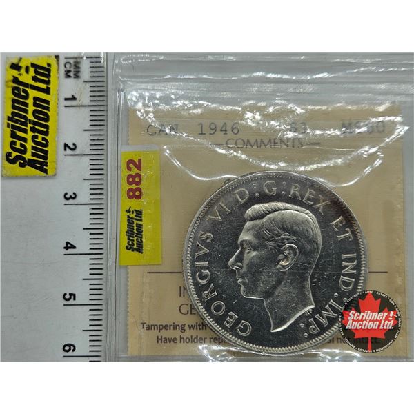 Canada Dollar 1946 (ICCS Cert : MS60 : Cleaned)