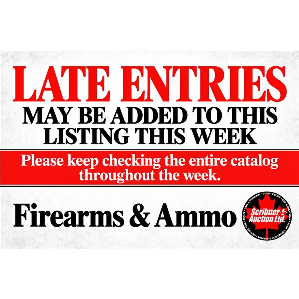 LATE ENTRIES MAY BE ADDED THIS WEEK !