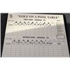 Image 2 : Arthur Sarnoff "Scratched At Dawn" Print and Golf on a Pool Table Score Board