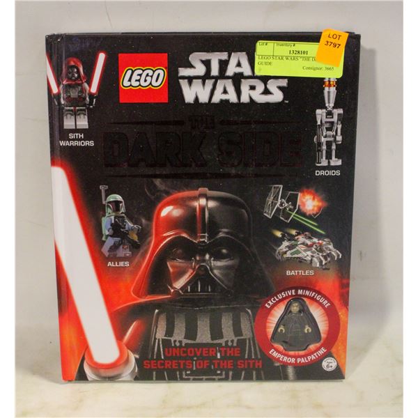 LEGO STAR WARS "THE DARK SIDE” GUIDE