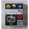 Image 1 : THE ELEMENTS MAGNET SET NEW SEALED