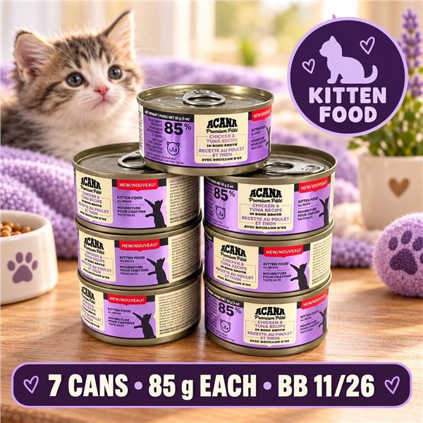 7 CANS ACANA CHICKEN & TUNA KITTEN FOOD BB 11/26