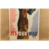 Image 3 : Original Wwii Canadian "it's Our War" Patriotic 21" X 31" Propaganda Poster