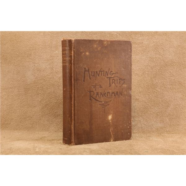 Antique 1895 Theodore Roosevelt Hunting Trips Of A Ranchman Illustrated Putnam Knickerbocker Press