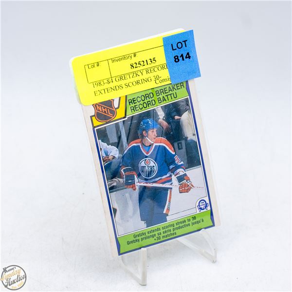 1983-84 GRETZKY RECORD BREAKER EXTENDS SCORING 30-