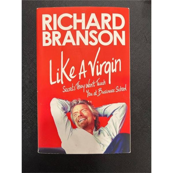 Like a Virgin Richard Branson Business School Secrets Paperback
