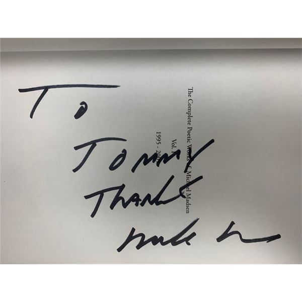 The Complete Poetic Works Of Michael Madsen signed book