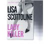 Image 1 : Lady Killer Lisa Scottoline signed book