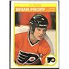Image 1 : 1982-83 O-PEE-CHEE NHL BRIAN PROPP (HOF)