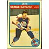 Image 1 : 1982-83 O-PEE-CHEE NHL SERGE SAVARD (HOF)