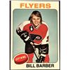 Image 1 : 1975-76 TOPPS NHL HOCKEY BILL BARBER (HOF)