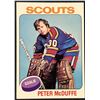 Image 1 : 1975-76 TOPPS NHL HOCKEY PETER McDUFFE