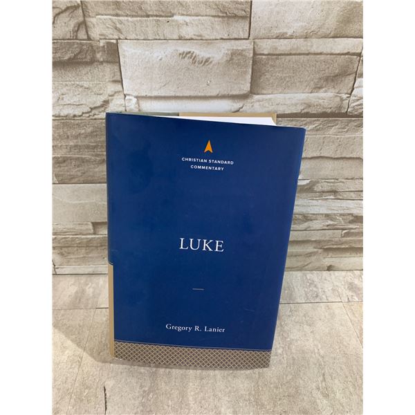 Luke: The Christian Standard Commentary Book