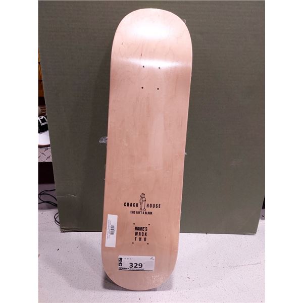 LOT DE 2 PLANCHES DE SKATE 8.5 X 32 CRACK HOUSE THIS AIN'T A BLANK NATURELLE, (NEUVES)