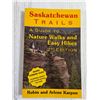 Image 8 : (3) Saskatchewan History and Nature Trails Book