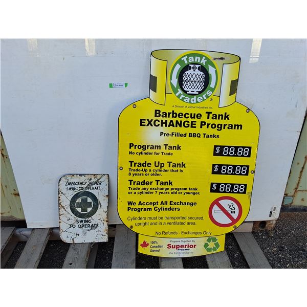 **BBQ Tank Exchange Program & Emergency Shower Signs up to 46" x 31"- Can't Ship.