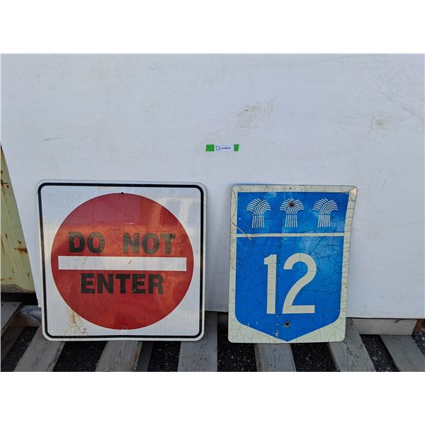 **Highway 12 & Do Not Enter Metal Signs up to  23"- Can't Ship