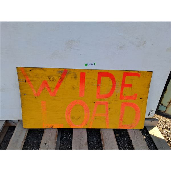 **Wooden Wide Load Sign 48" x 24"- Can't Ship