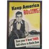 Image 1 : "Keep America Rolling" Poster Advertisement