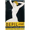 Image 1 : "Depil Ends Superfluous Hair" Porcelain Sign