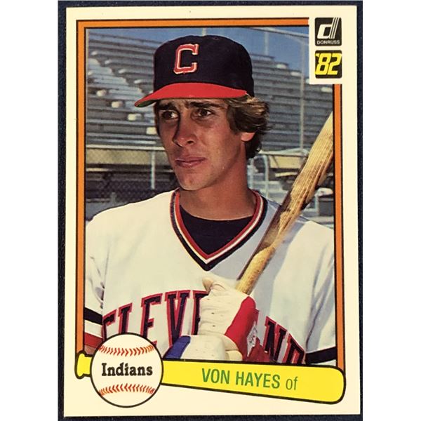 1982 DONRUSS BASEBALL VON HAYES ROOKIE CARD