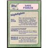 Image 2 : 1982 TOPPS DAVE PARKER (HOF)