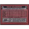 Image 2 : 1986 TOPPS IVAN CALDERON ROOKIE CARD
