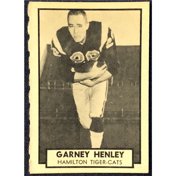 1962 O-PEE-CHEE CFL  GARNEY HENLEY (HOF)
