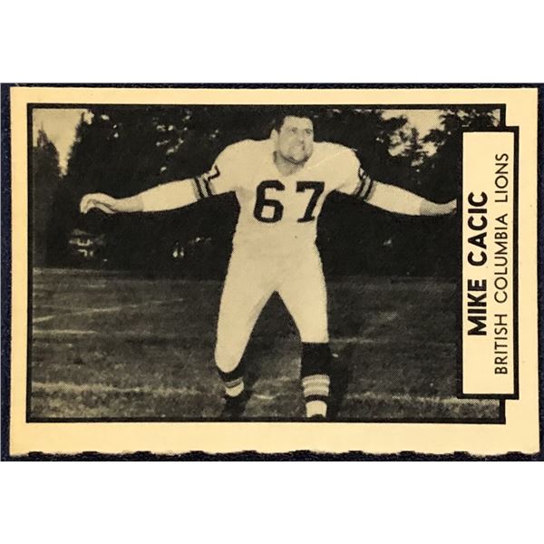 1962 O-PEE-CHEE CFL MIKE CACIC