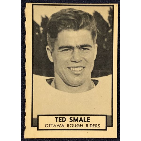 1962 O-PEE-CHEE CFL TED SMALE