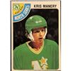 Image 1 : 1978-79 O-PEE-CHEE NHL KRIS MANERY ROOKIE CARD