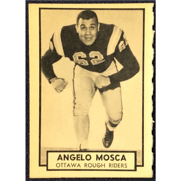 1962 O-PEE-CHEE CFL ANGELO MOSCA (HOF)
