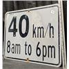 Image 2 : Metal 40Km Speed Limit Sign