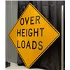 Image 2 : Large Metal “Over Height Loads” Sign