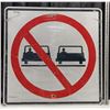 Image 1 : Large Metal No Passing Road Sign