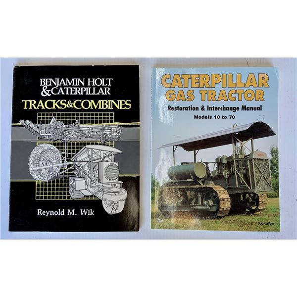 Caterpillar Gas Tractors and Benjamin Holt Tracks and Combines Books