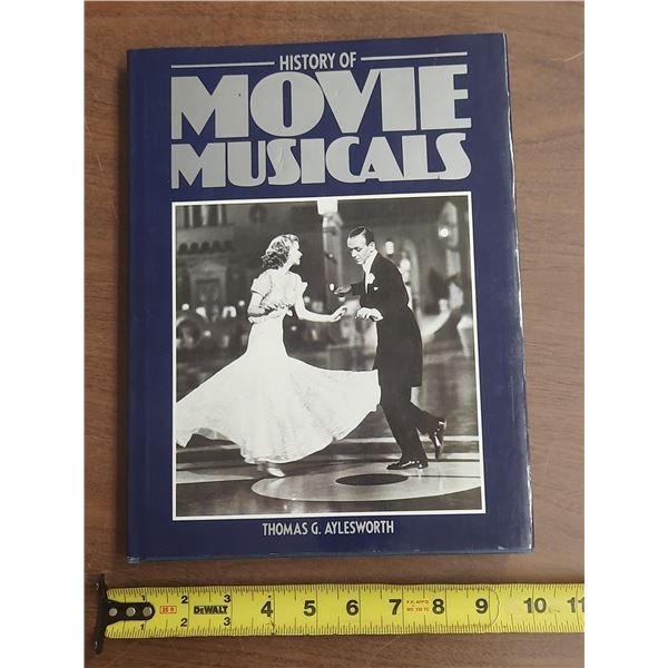 History of Movie Musicals written by Thomas G. Aylesworth