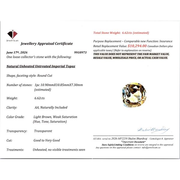 6.62 CT CERTIFIED UNTREATED IMPERIAL TOPAZ GEMSTONE ($10,294 APPRAISAL)