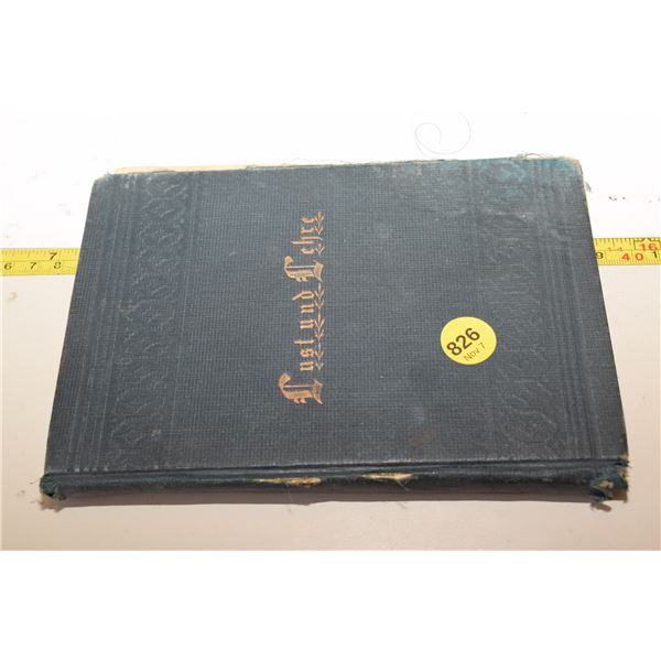 Rare 1889 German-Language Antique Book "Lust und Lehre"