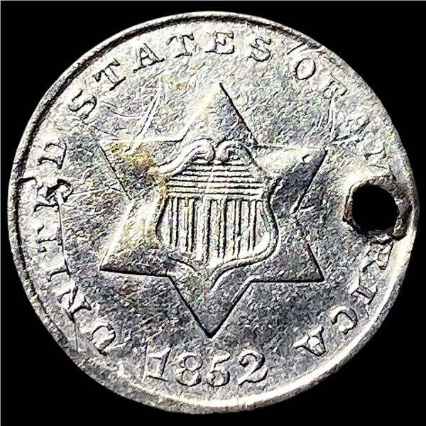 1852 Silver Three-Cent Piece (Holed) HIGH  GRADE