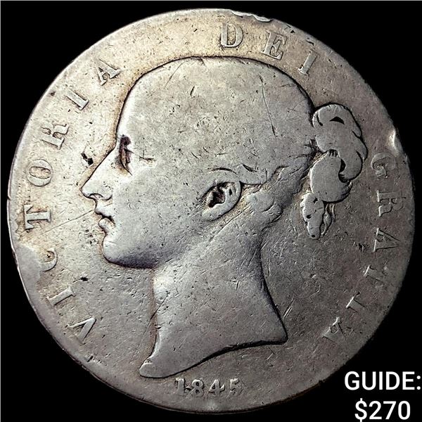 1845 Great Britain Silver 1 Crown HIGH GRADE