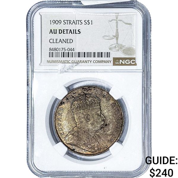 1909 Strait Settlements Silver 1 Dollar NGC AU Details