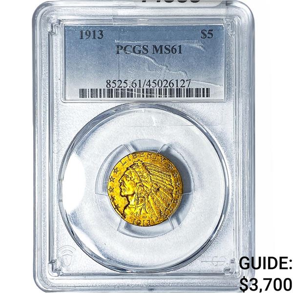 1913 $5 Gold Half Eagle PCGS MS61