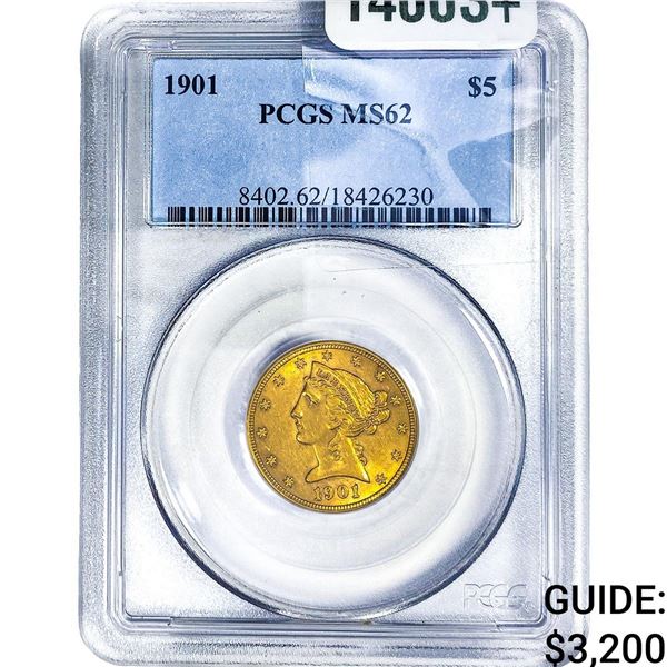 1901 $5 Gold Half Eagle PCGS MS62