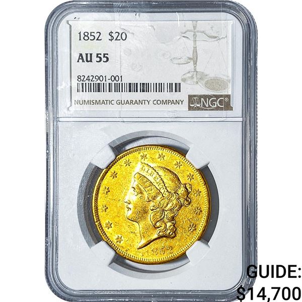 1852 $20 Gold Double Eagle NGC AU55