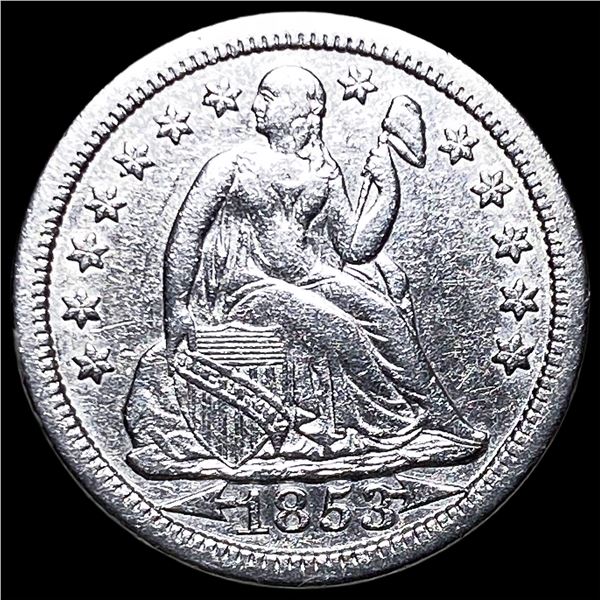 1853 Arrows Seated Liberty Dime CLOSELY  UNCIRCULATED