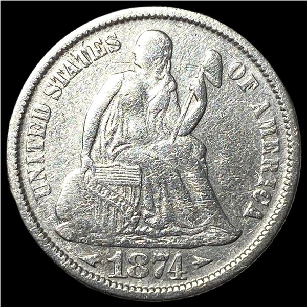 1874 Silver Seated Liberty Dime ABOUT  UNCIRCULATED