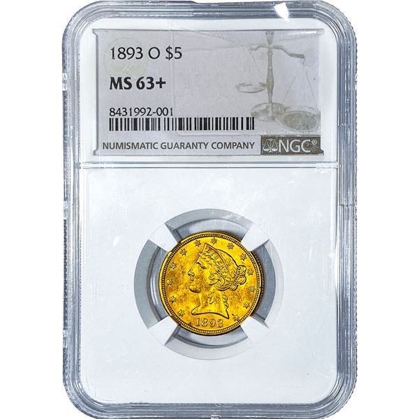1893-O $5 Gold Half Eagle NGC MS63+