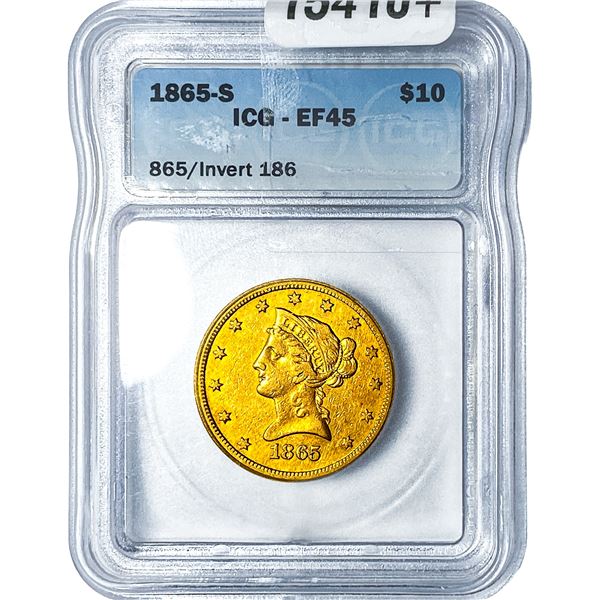 1865-S $10 Gold Eagle ICG EF45 865/Invert 186